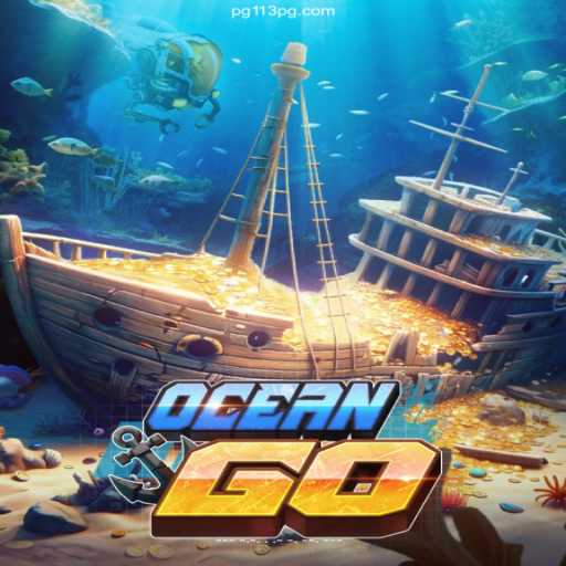 Exploring OceanGO: The Thrilling Adventure of the High Seas